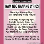 nam ngo kanang as song, arunachal pradesh song.